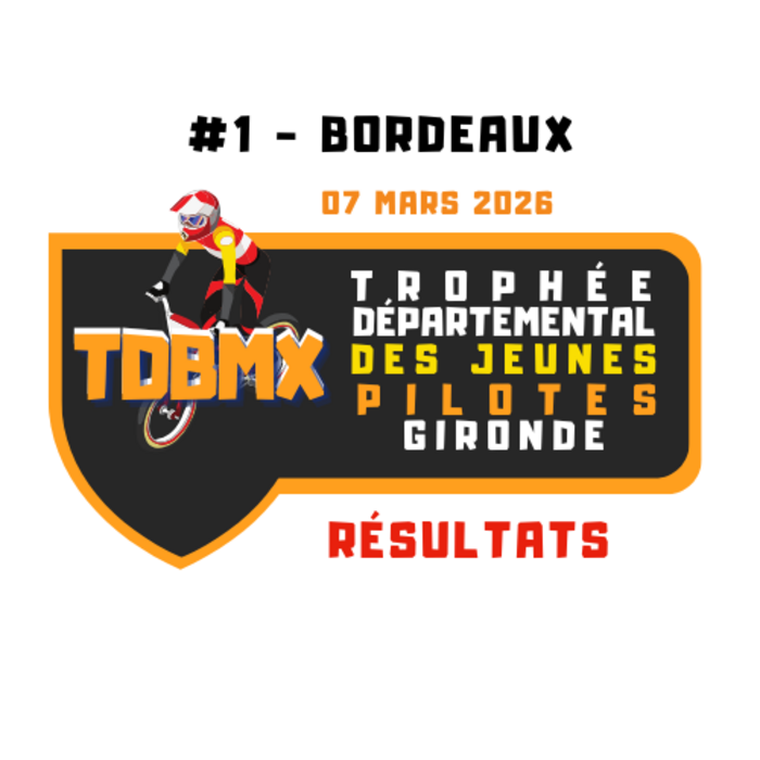 Résultats du TDJBMX #1 à Bordeaux